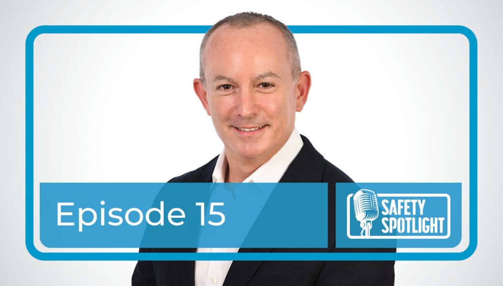 Shawn Galloway on Safety Excellence: Why Culture, Strategy, and Ownership Matter Most