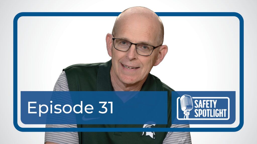 Building a Safety Culture That Actually Works with Tom Fitzgerald | Safety Spotlight - Ep 31