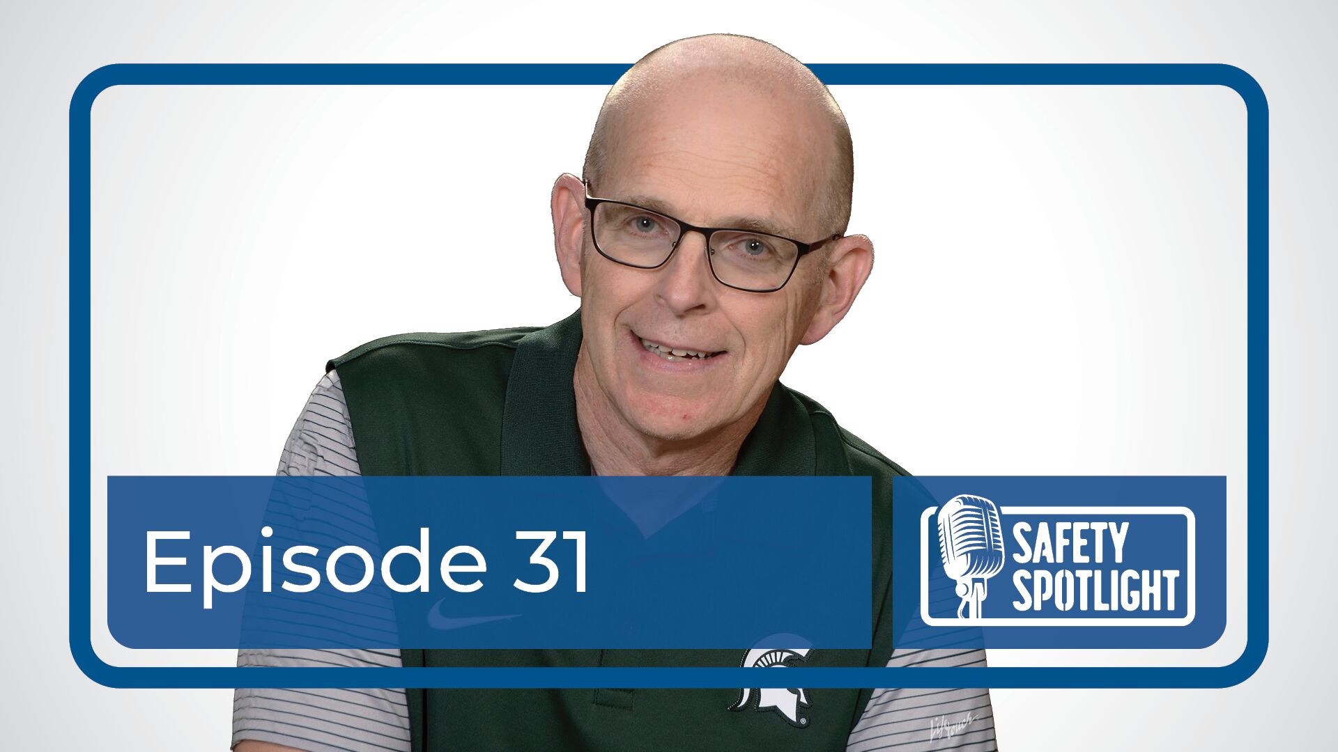 Building a Safety Culture That Actually Works with Tom Fitzgerald | Safety Spotlight - Ep 31
