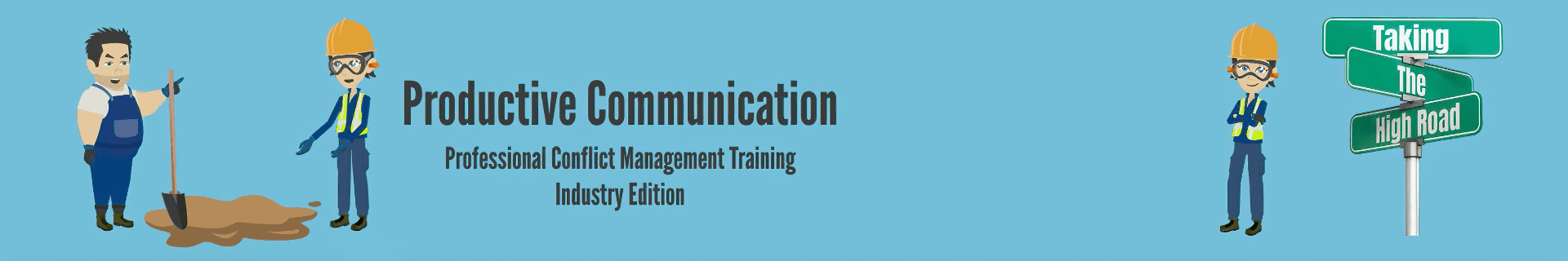 Productive Communication Conflict Management